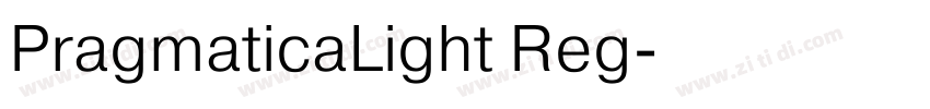 PragmaticaLight Reg字体转换 PragmaticaLight Reg字体转换